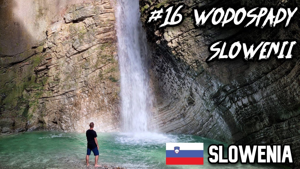 WODOSPADY SŁOWENII | #16 #słowenia