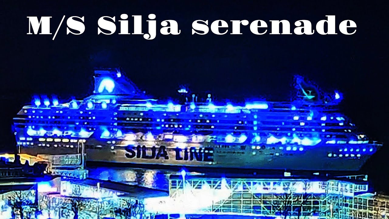 Silja line: M/S Silja serenade arriving to Mariehamn at night