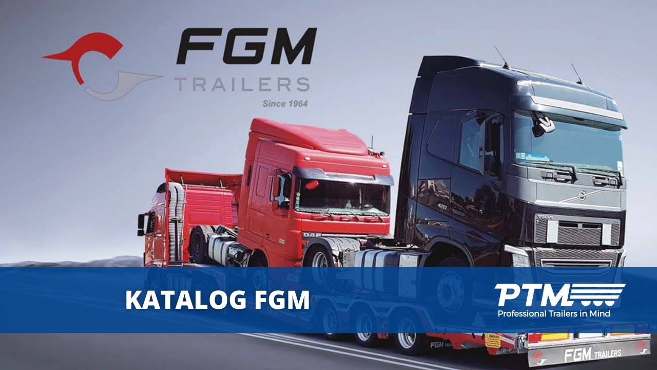 FGM - naczepy do transportu ciągników siodłowych, zestawów i autobusów.