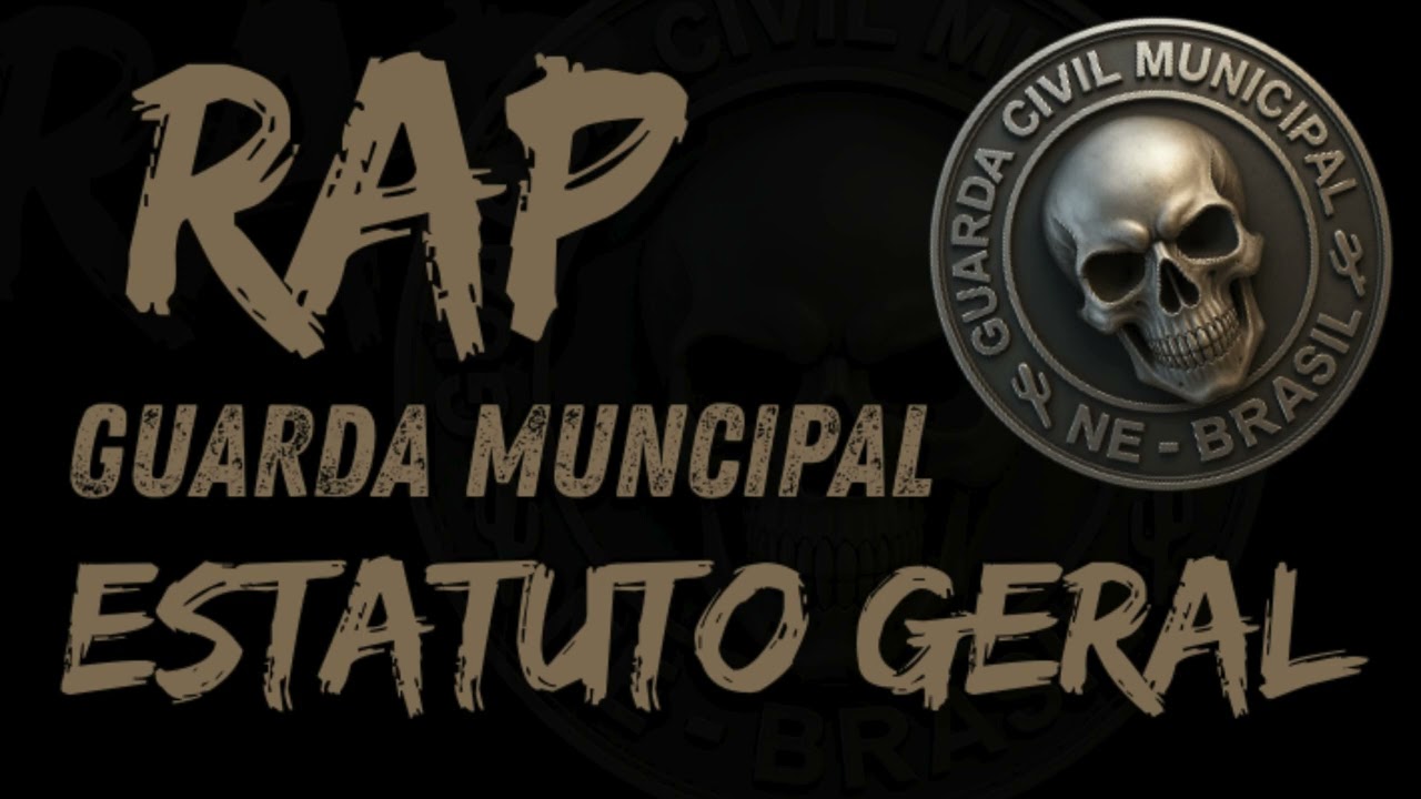 Rap Guarda Municipal - Estatuto Geral - GCM NE BRASIL #guardamunicipal #musica #gcm