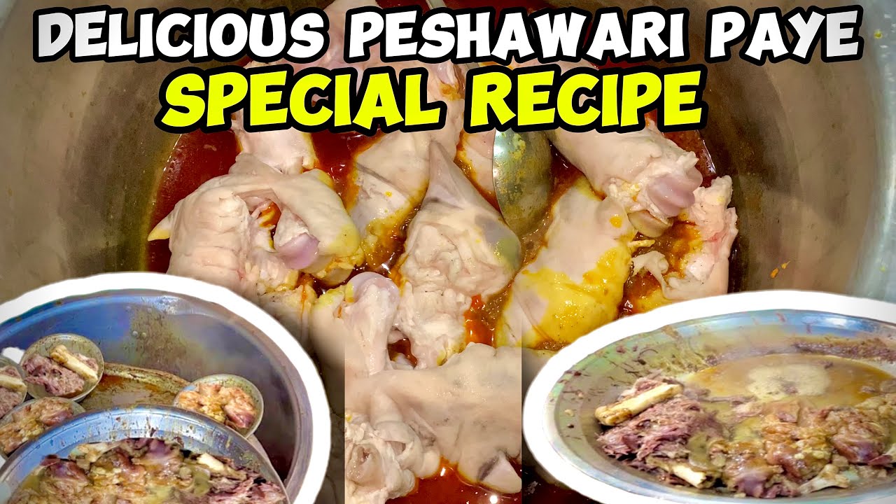 The Delicious and Special Recipe Of Peshawar k Paye | Siri Paya Recipe 