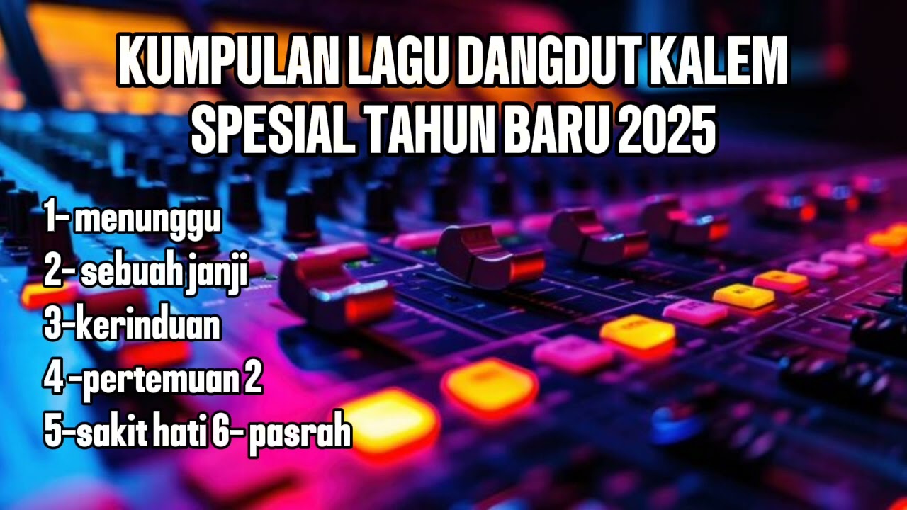 kumpulan lagu dangdut orgen tunggal paling kalem santai cocok buat nemenin ngopi menunggu/