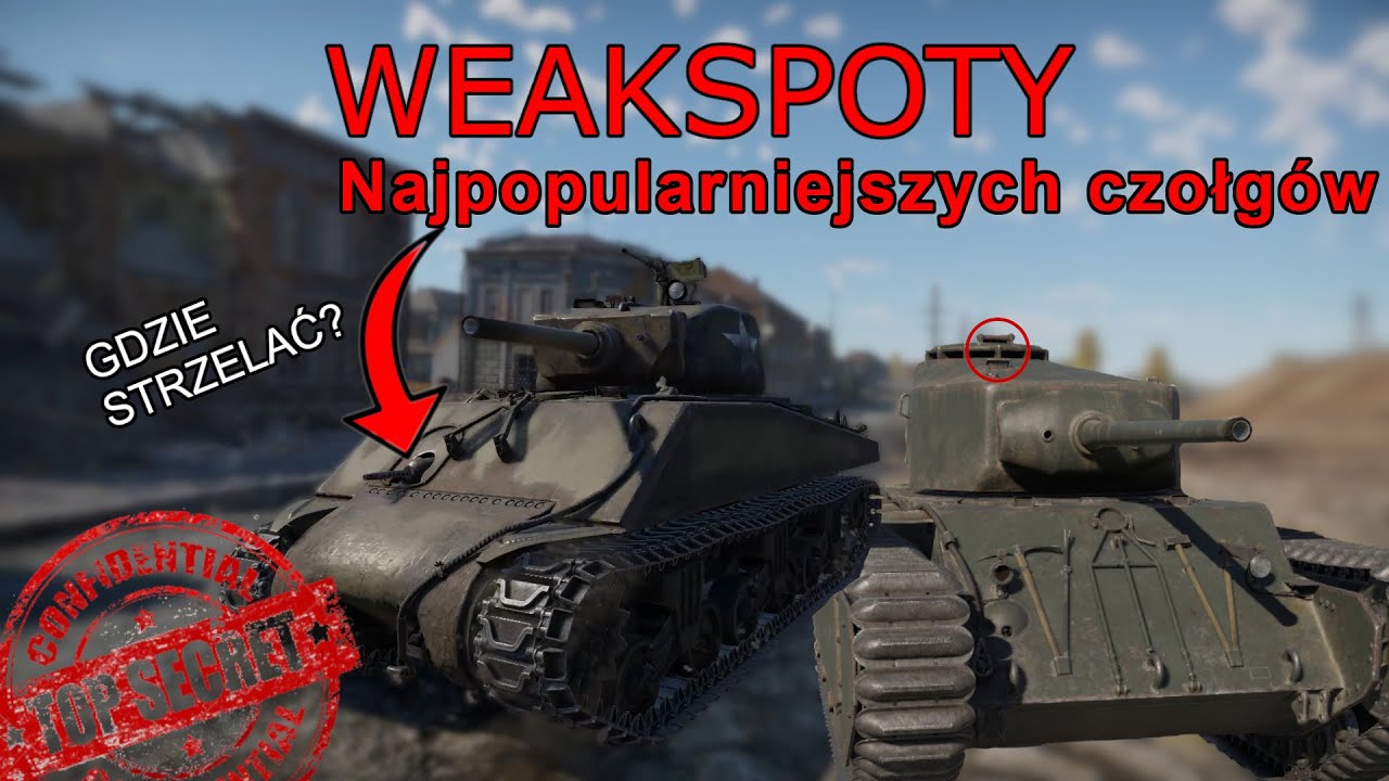 PORADNIK | WEAKSPOTY najpopularniejszych CZOŁGÓW w WAR THUNDER
