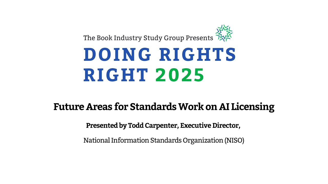 Doing Rights Right 2025: Future Areas for Standards Work on AI Licensing