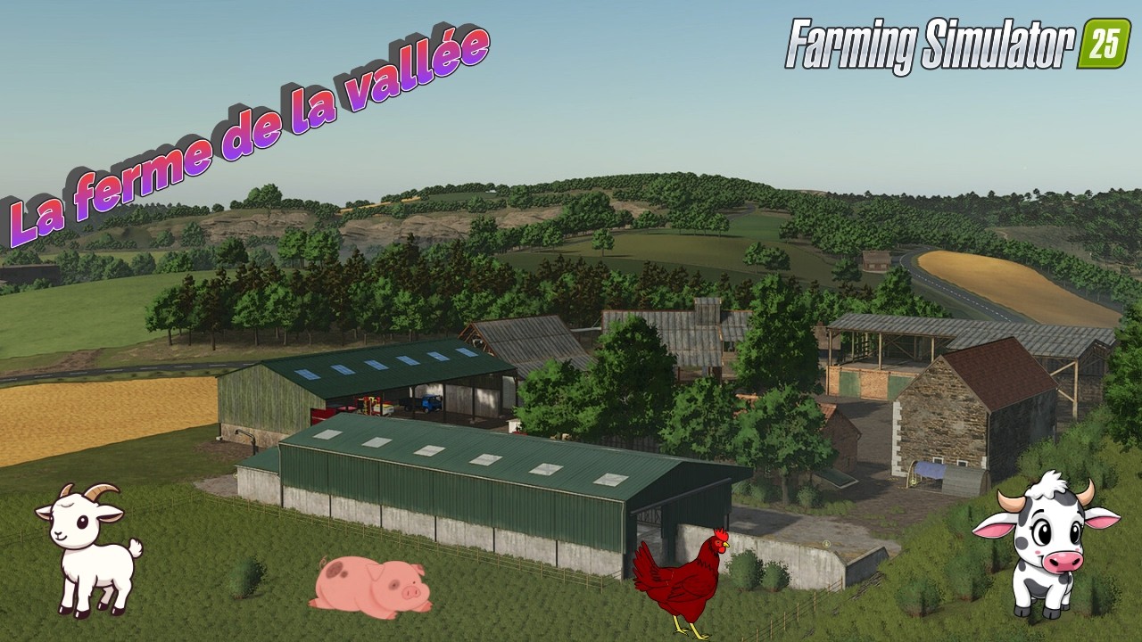 Live 20 FS25  A la découverte de cette map , la vallée paysanne