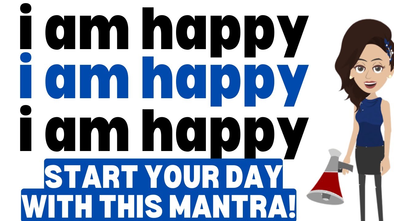 Transform Your Life with this Powerful Mantra! Just Say, I Am Happy - 💖Abraham Hicks