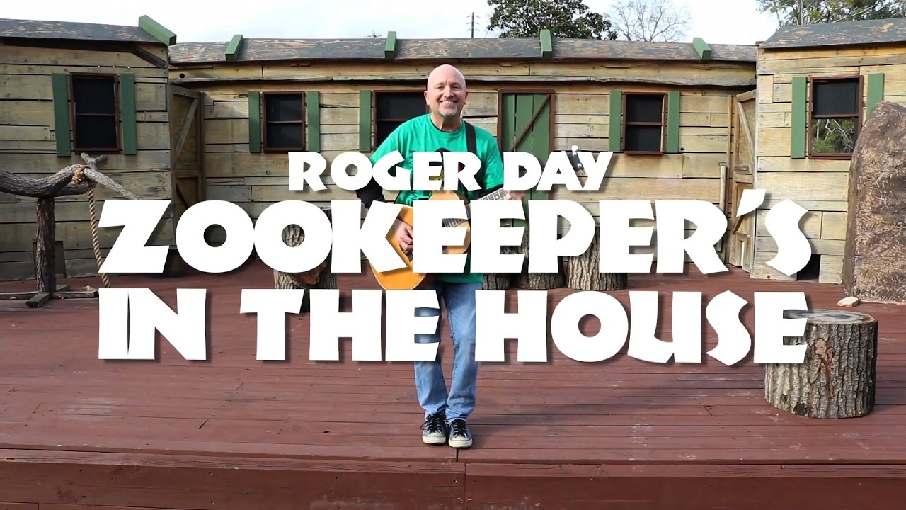 Roger Day - Zookeeper's in the House