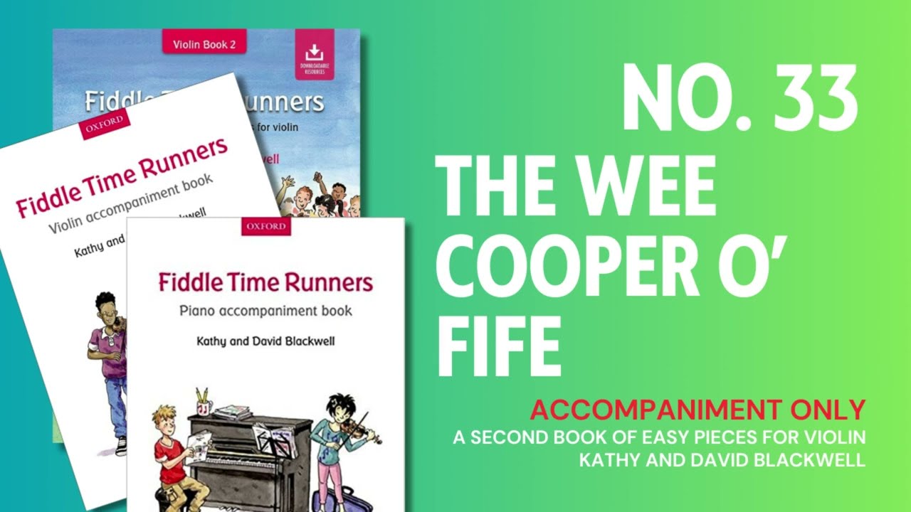 No. 33 The Wee Cooper O' Fife [Accompaniment] from Fiddle Time Runners
