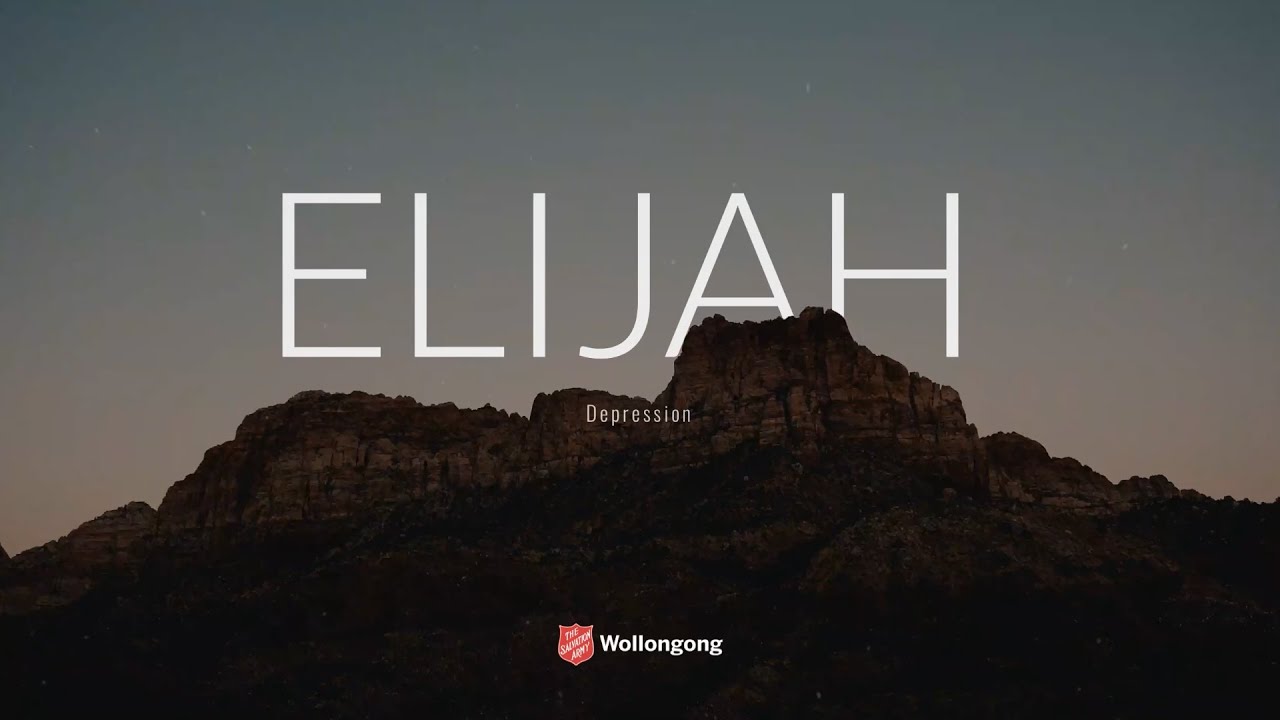 Elijah - Depression