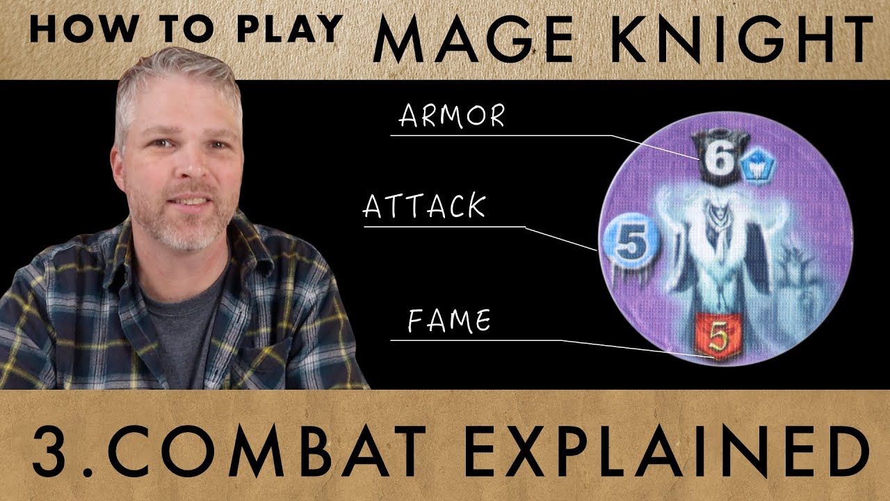 Mage Knight - How to Play - 3. Combat