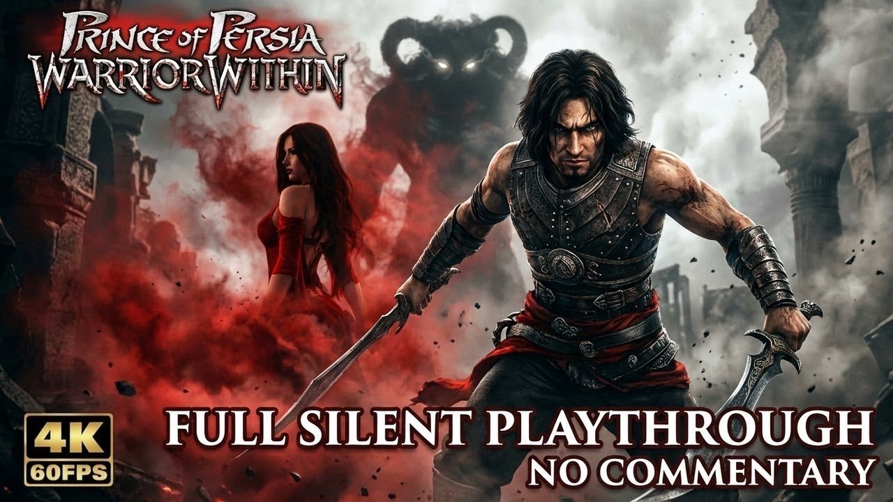 Prince of Persia: Warrior Within – Full Silent Playthrough | No Commentary