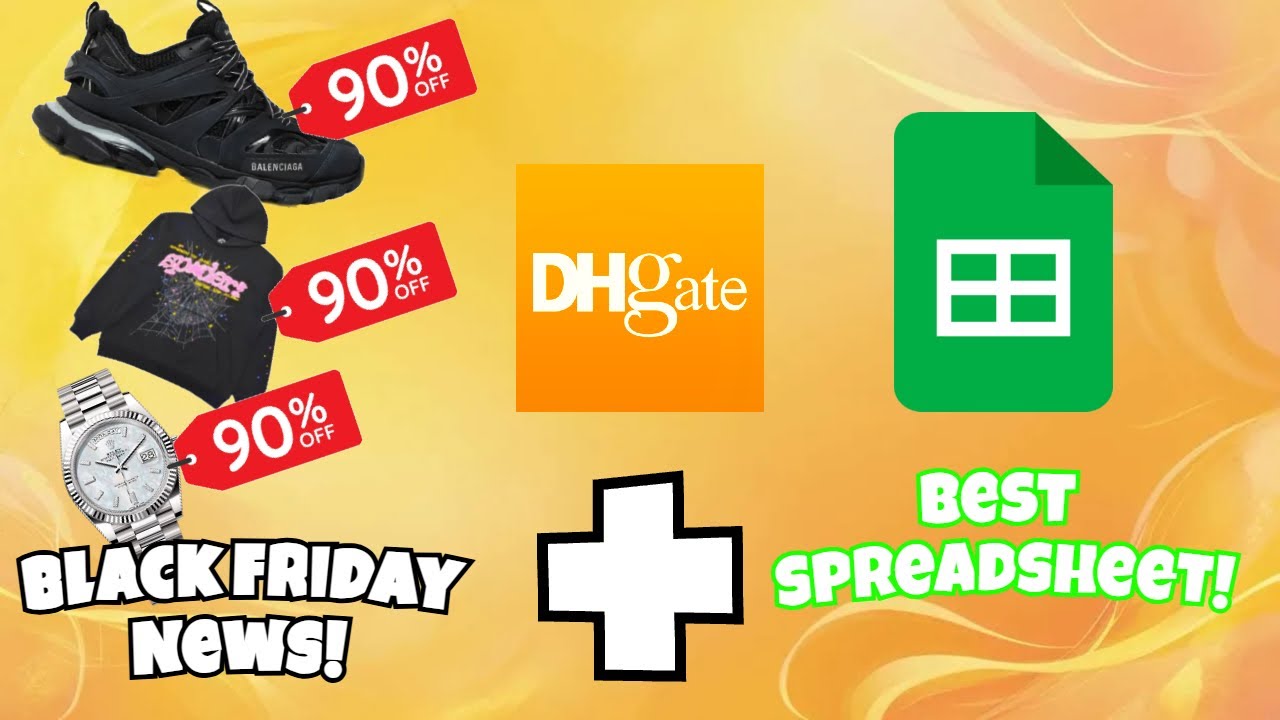💵DHGATE BLACK FRIDAY NEWS! 90% OFF EVERYTHING💵/💯BEST DHGATE SPREADSHEET💯
