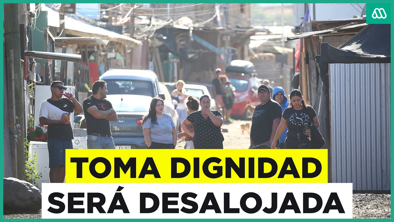 Desalojo en Toma Dignidad: 194 familias serán desalojadas