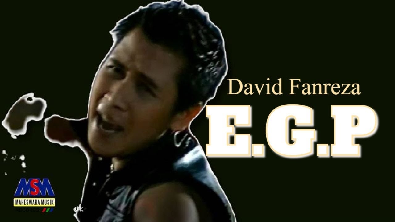 David Fanreza - EGP(Emang Gue Pikirin) [Official Original Video]