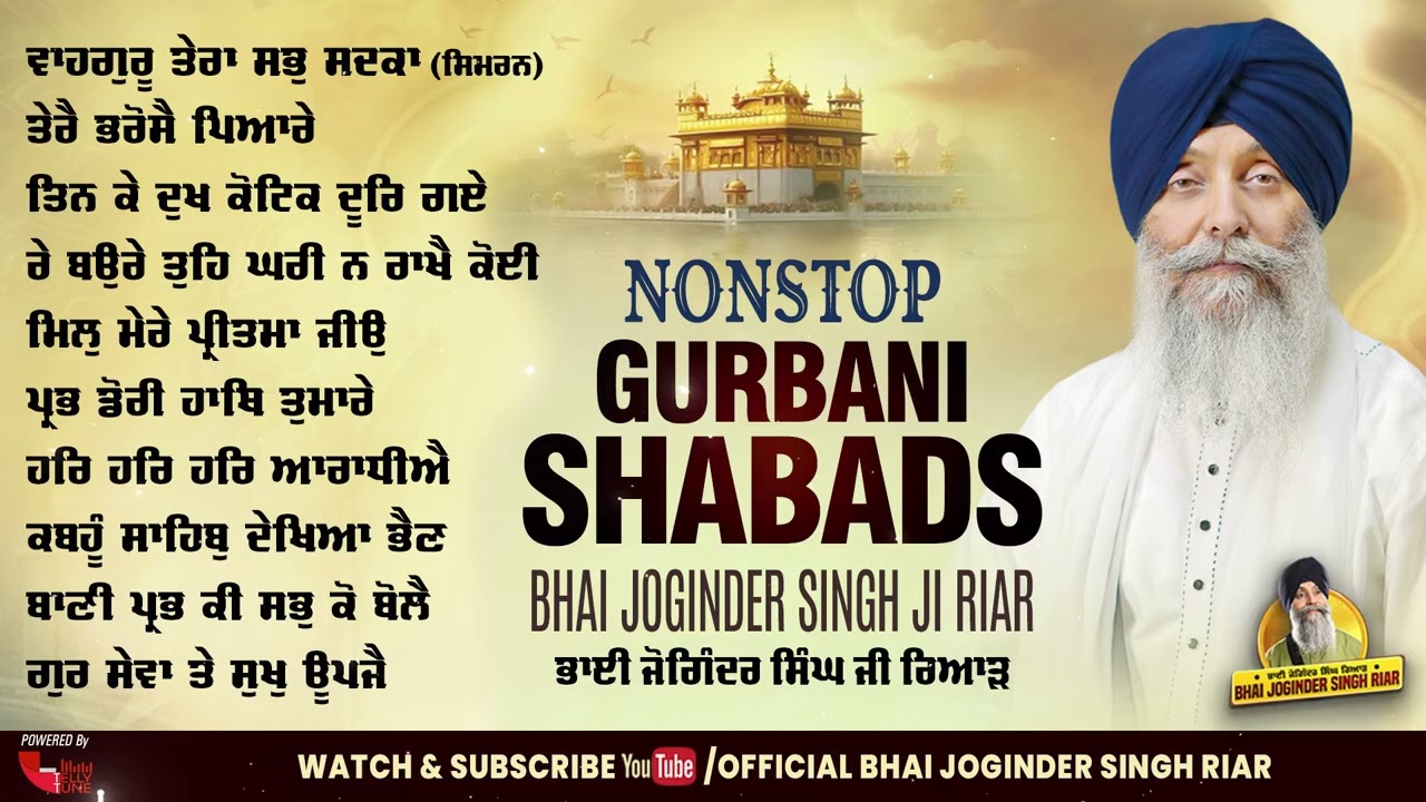 NonStop Gurbani Shabads | Bhai Joginder Singh Ji Riar | Shabad Gurabni Kirtan 2025 | JUKEBOX