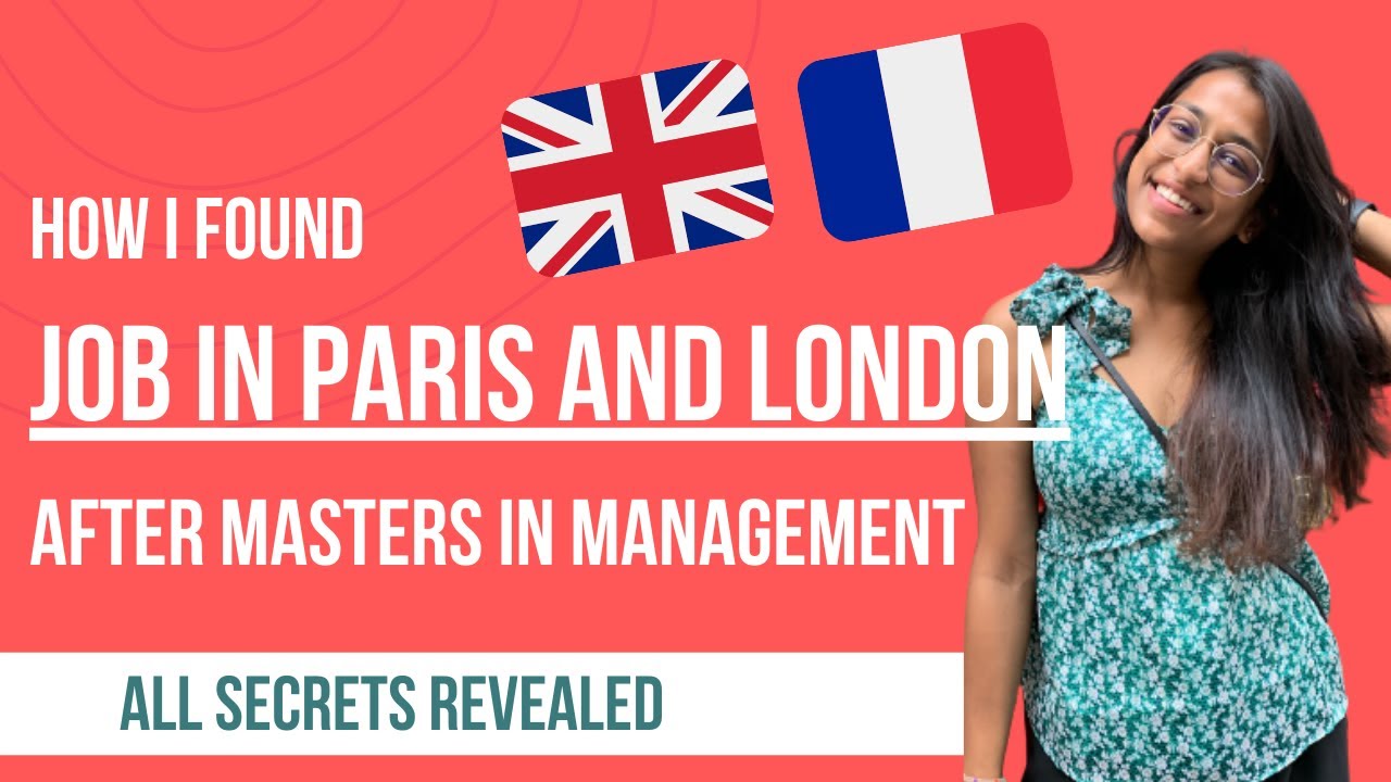 ENGLISH SPEAKING JOB IN FRANCE | HOW I GOT A JOB AFTER MASTERS IN MANAGEMENT | MASTERS IN FRANCE