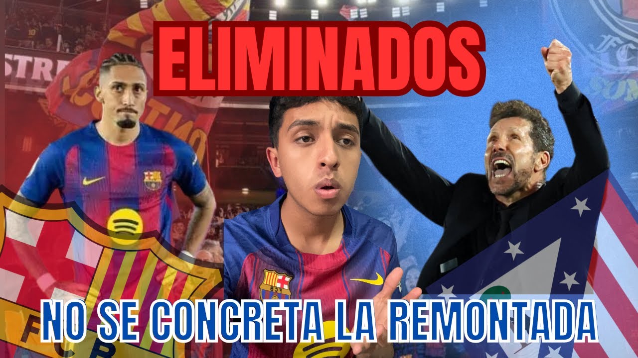 El Barcelona es eliminado de la copa del rey y no hay remontada 