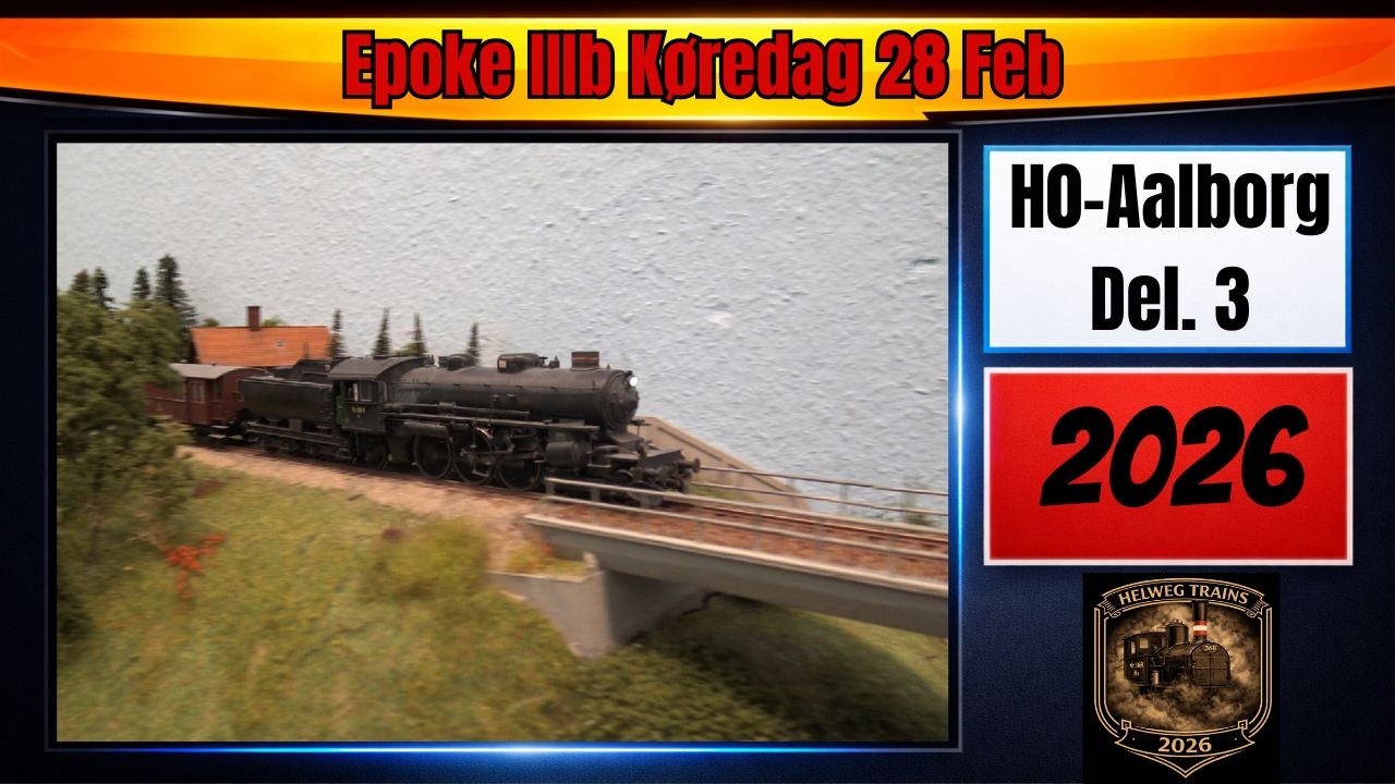 H0 Aalborg – Era IIIb Operating Day 28 Feb 2026 | Danish Model Railway – Part 3