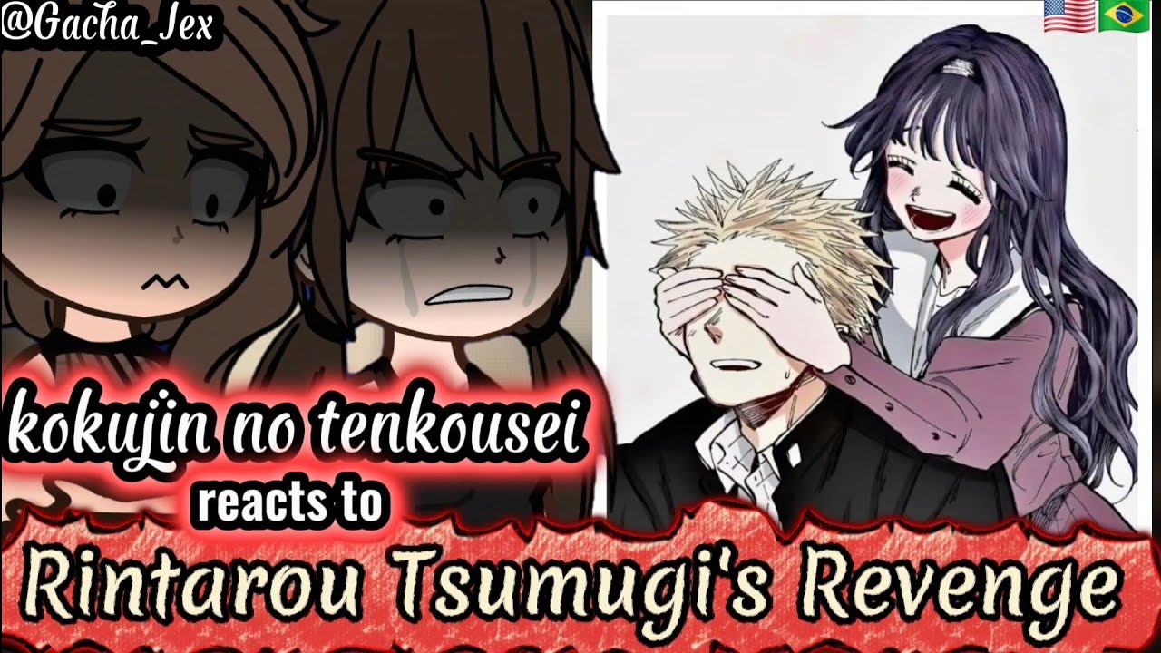 NTR kokujin no tenkuosei reacts to Hiroki as Rintarou (Hiroki's Revenge Arc) Complete Edition (1&2)