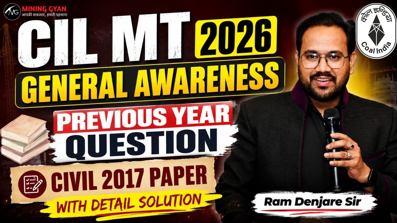 CIL MT 2026 | General Awareness PYQs | Civil 2017 Paper | Detailed Solution | Non-Tech Preparation