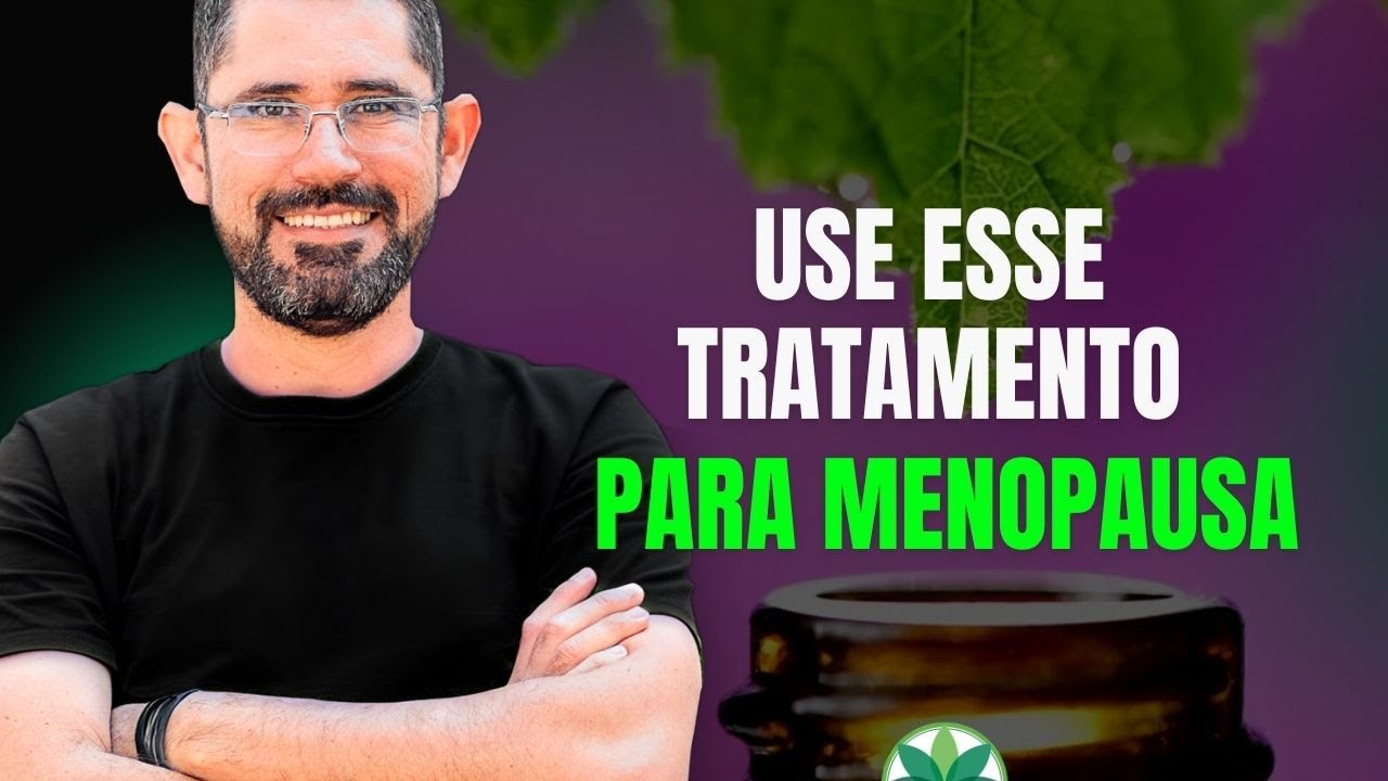 PLANTAS MEDICINAIS QUE FUNCIONAM: Transforme sua Saúde na Menopausa