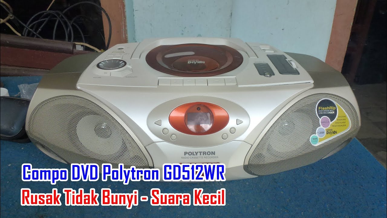 Memperbaiki Compo DVD Polytron GD512WR Rusak Tidak Bunyi - Suara Kecil