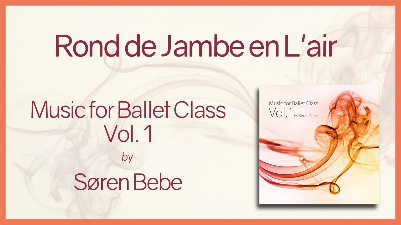 Music for Ballet Class Vol.1 