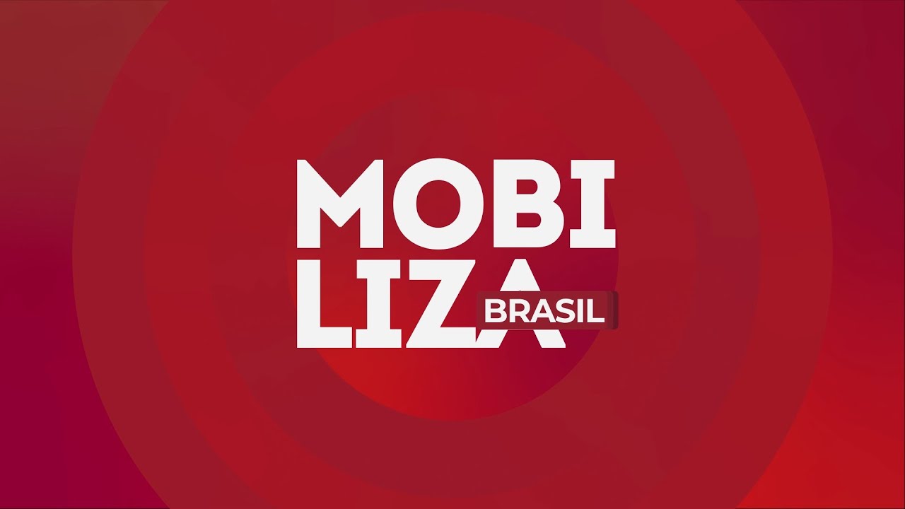 PROGRAMA MOBILIZA BRASIL - 04 03 2026