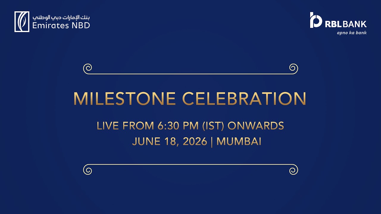 A Historic Milestone in Indian Banking | RBL Bank & Emirates NBD - Evening