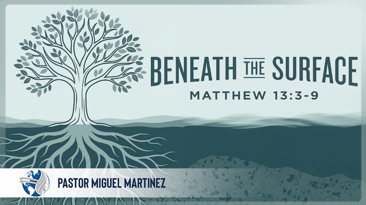 Sunday PM | Beneath the Surface | Pastor Miguel Martinez | 03-15-2026
