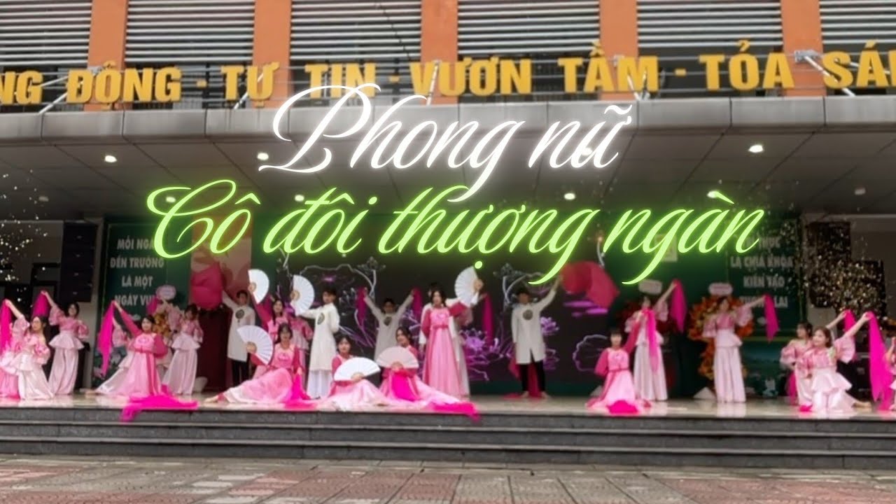 [DHW – PHONG NỮ x CÔ ĐÔI THƯỢNG NGÀN] | Văn Nghệ Bế Giảng