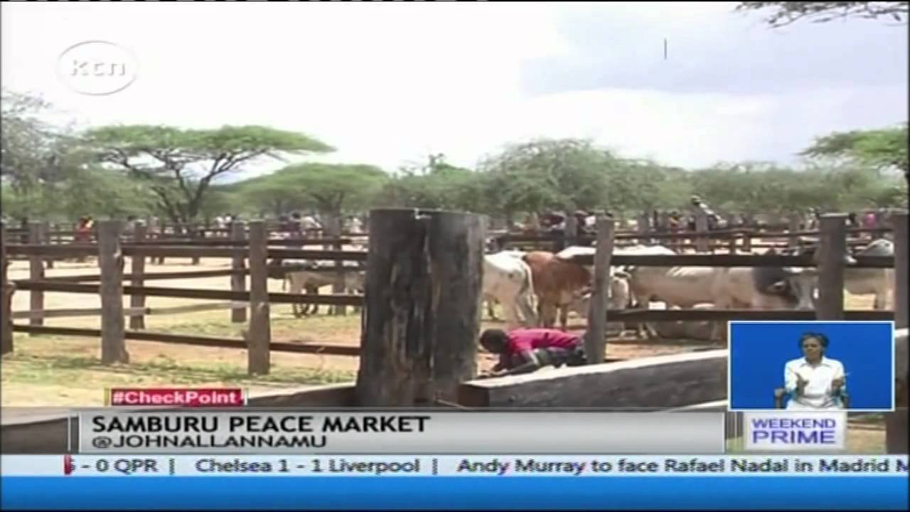 Why Tobe in Samburu County is the biggest livestock market in East Africa