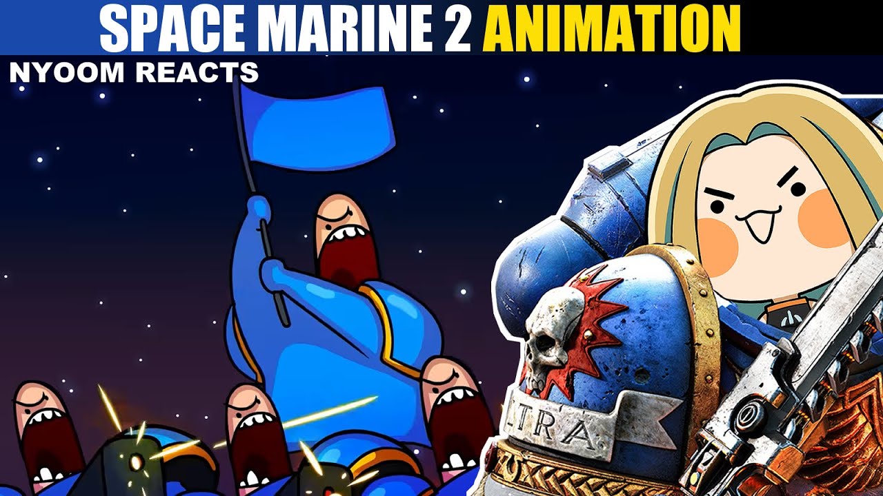BROTHER! Carbot Animated Space Marine 2! Nyoom Reacts