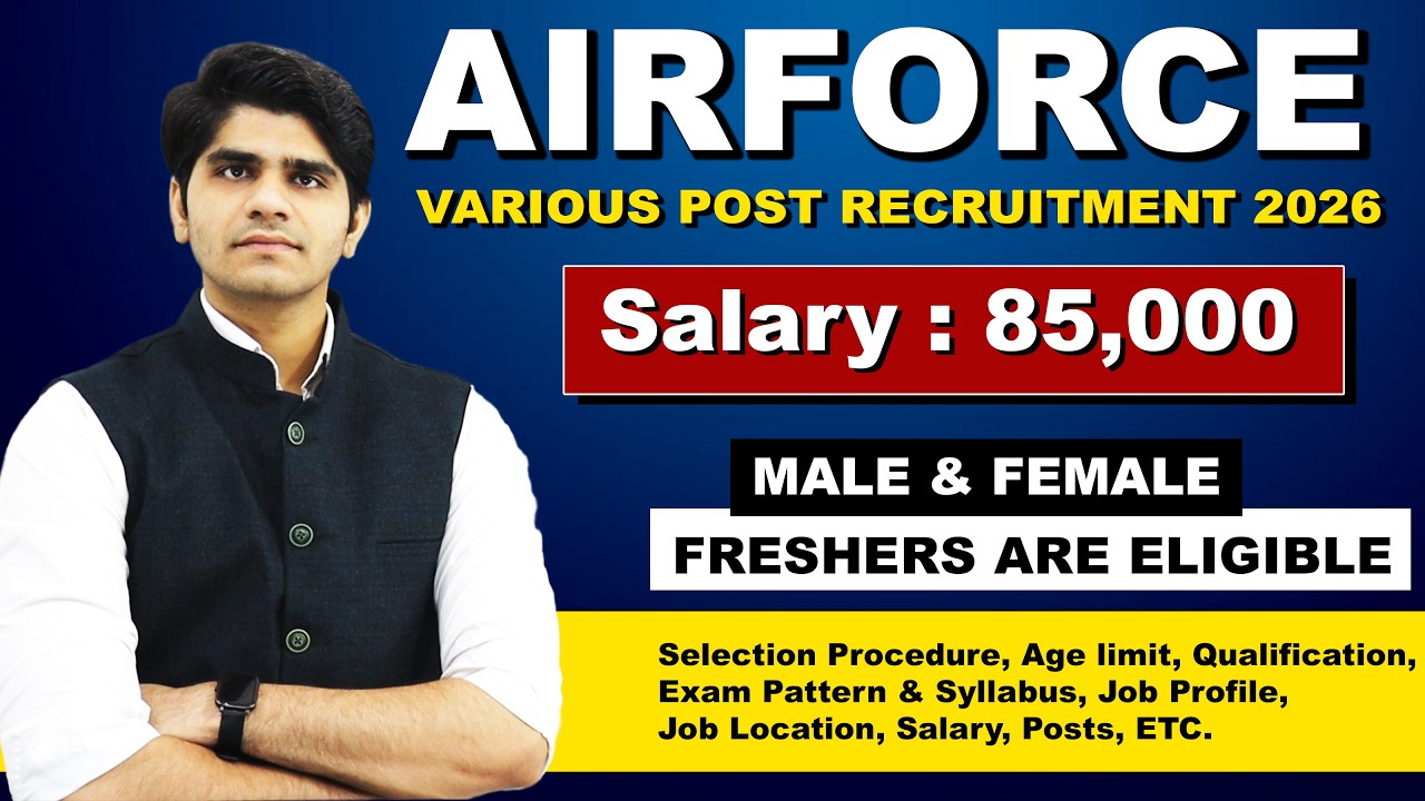 Airforce AFCAT Vacancy 2026 | Freshers are Eligible | Full Details Step by Step