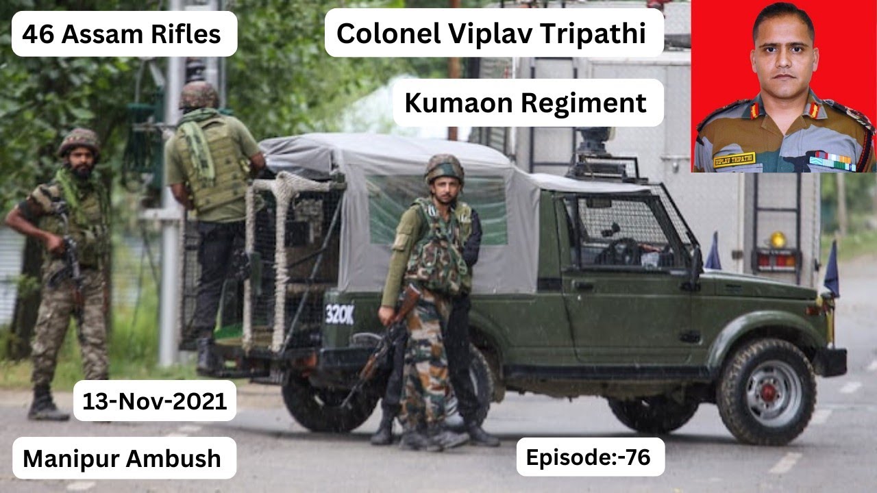 indian Army Officer Colonel Viplav Tripathi Story 💐🇮🇳| 46 Assam Rifles ⚔️ | Chhattisgarh Raigarh |