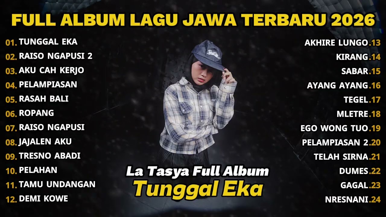 TUNGGAL EKA - LA TASYA FULL ALBUM TERBARU - PLAYLIST LAGU JAWA TERPOPULER 2026