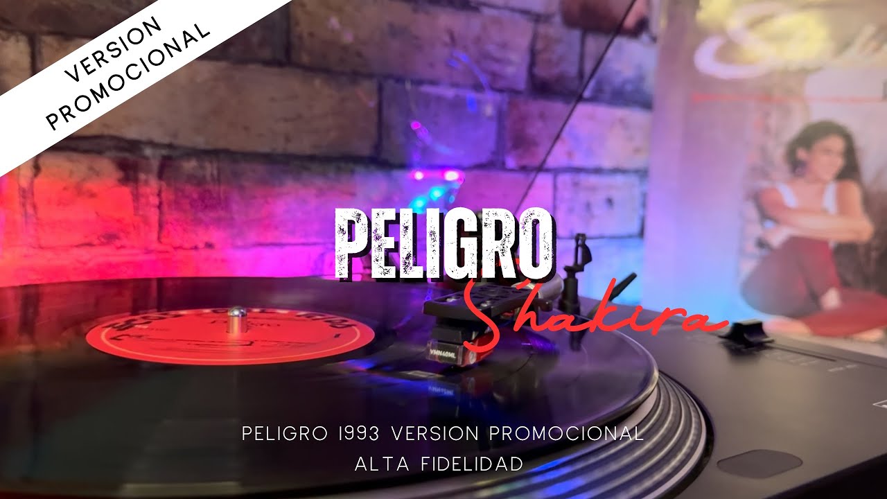 Peligro - Shakira (1993 - Peligro Demo/Promo Arreglos Differentes) AT VM540 ML HD Audio Rip