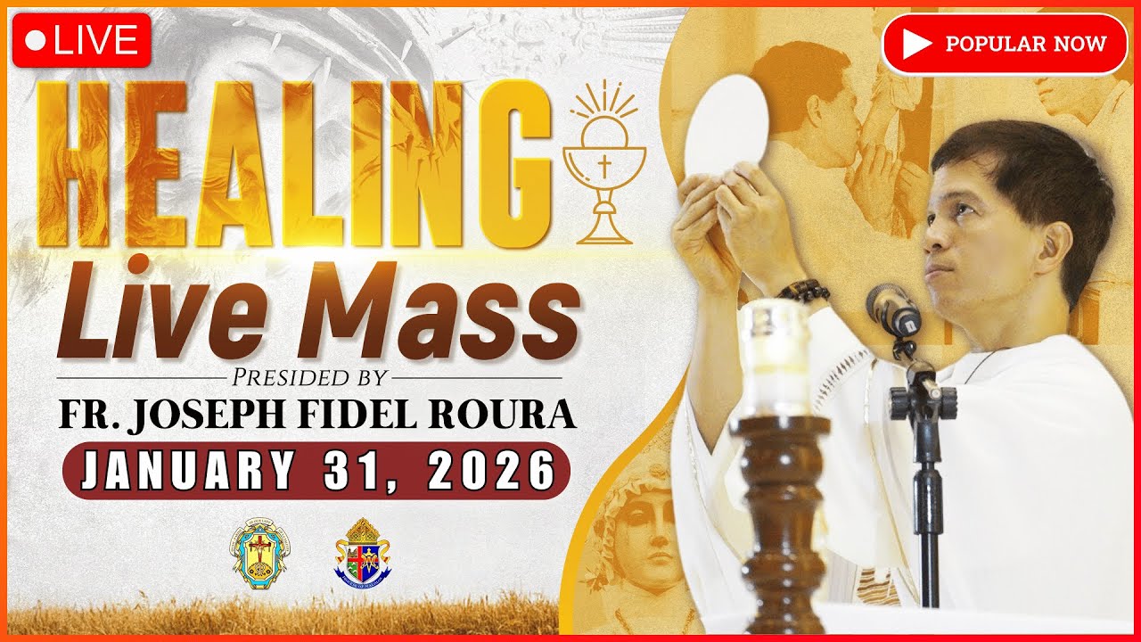 FILIPINO LIVE MASS TODAY || HEALING MASS TODAY || JANUARY 31, 2026 || FR. FIDEL ROURA