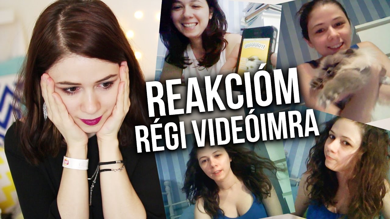 Reakcióm régi vlog videókra | Csillsz