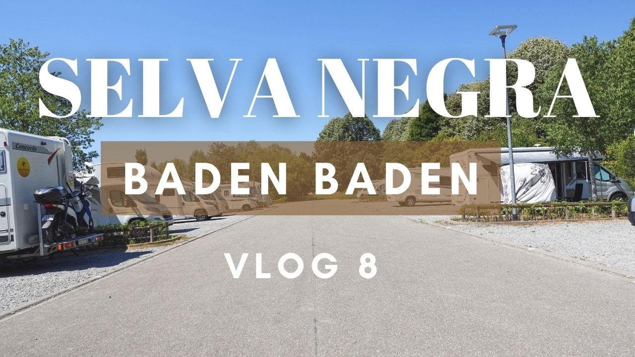 VLOG 133. VISITAMOS BADEN BADEN 🏫.  ESTO SE ACABA...  😔🥹