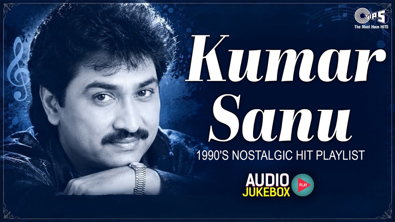 Kumar Sanu Hit Songs | 90's Evergreen Love Songs | Hindi Old Songs | Superhit Collection