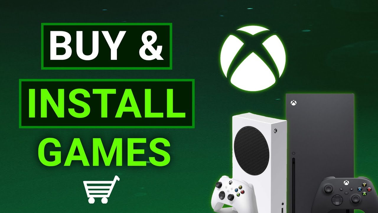 Как купить и установить игры на Xbox Series X|S (полное руководство)