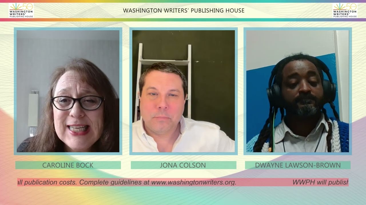 Washington Writers' Publishing House -America's Future Hosted by Caroline Bock and Jona Colson