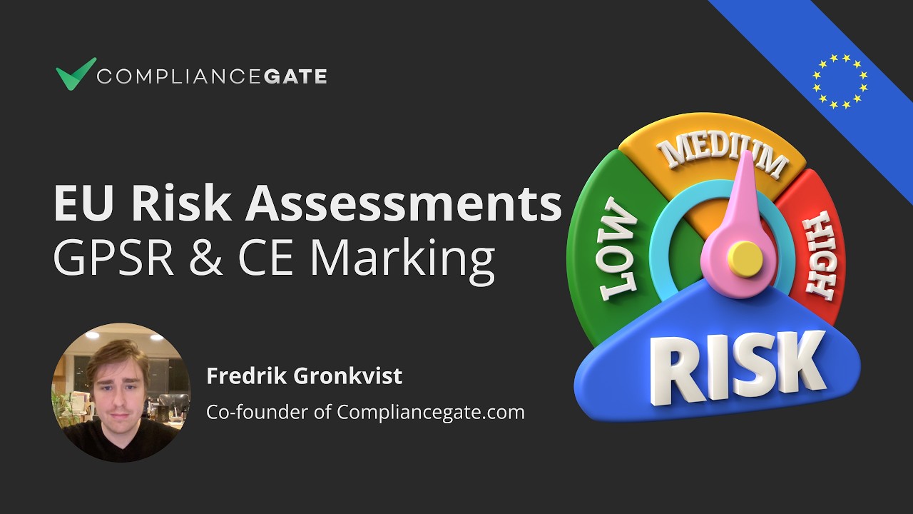 Quick Guide to Risk Assessments in the EU: GPSR & CE Marking