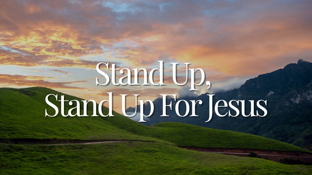Stand Up Stand Up For Jesus | Instrumental Piano Hymn with lyrics