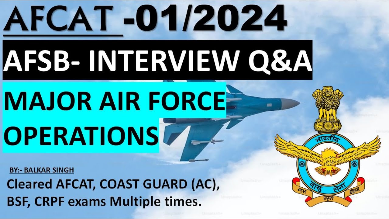 AFSB INTERVIEW IMPORTANT QUESTION AND ANSWER || INDIAN AIRFORCE MAJOR OPERATION||@PlusGrade.Official