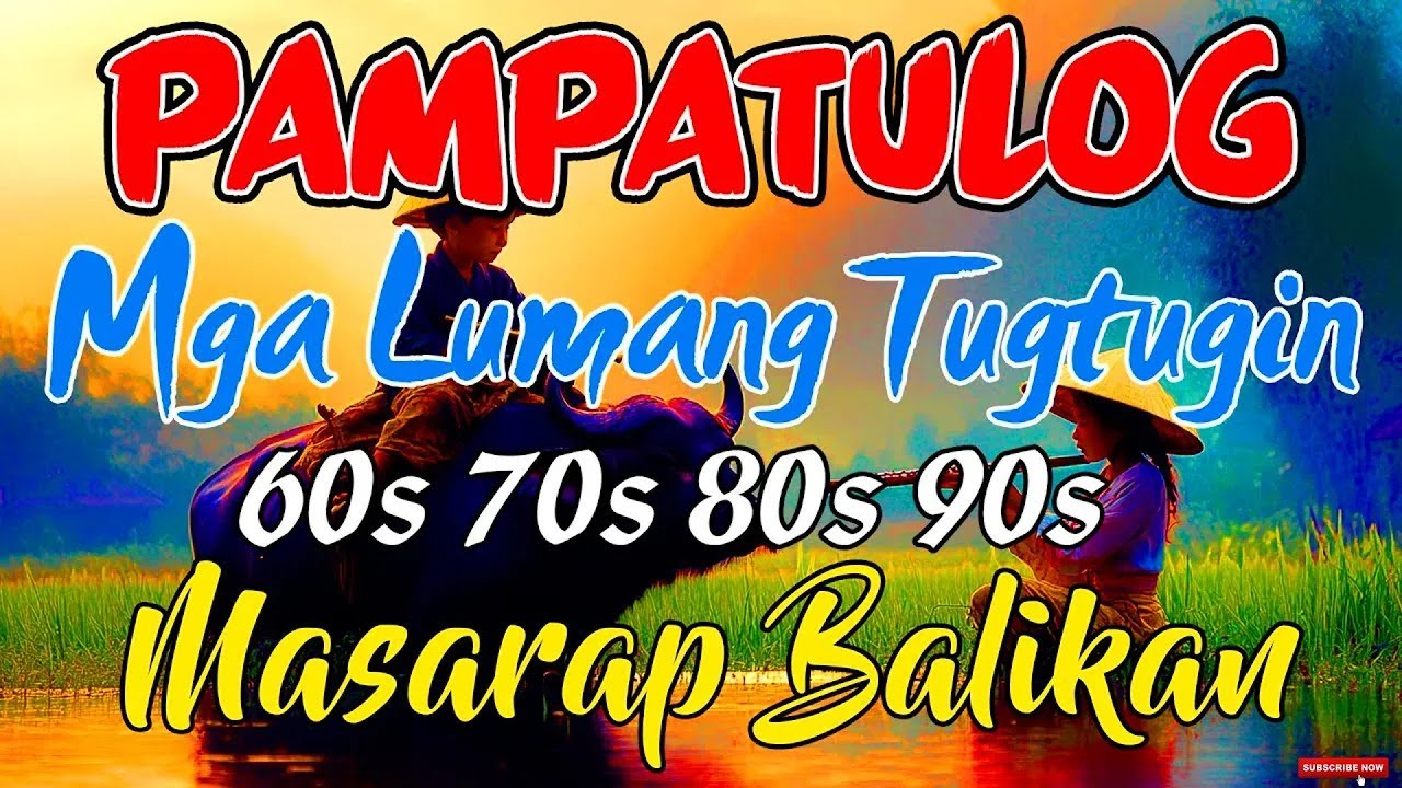 Pampatulog Lumang Tugtugin ~ Best Opm Love || Tagalog Love Song ~ Tagos Sa Puso 60s 70s 80s 90s