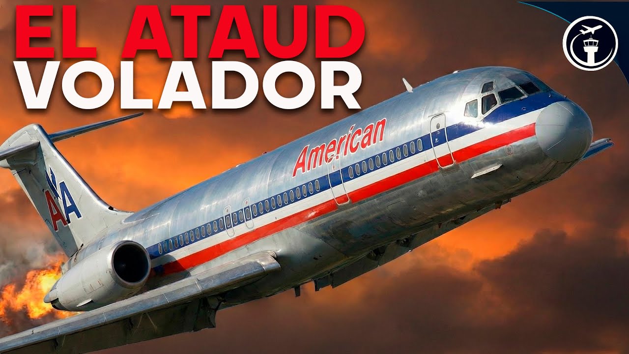 La Maldición del McDonnell Douglas: Los dramáticos casos del American Airlines 191 y UPS 2976