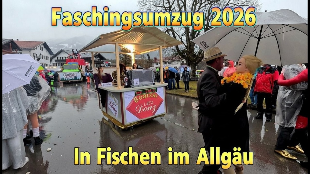 Fischen Faschingsumzug 2026 - alle Wagen und Gruppen (original Audio)