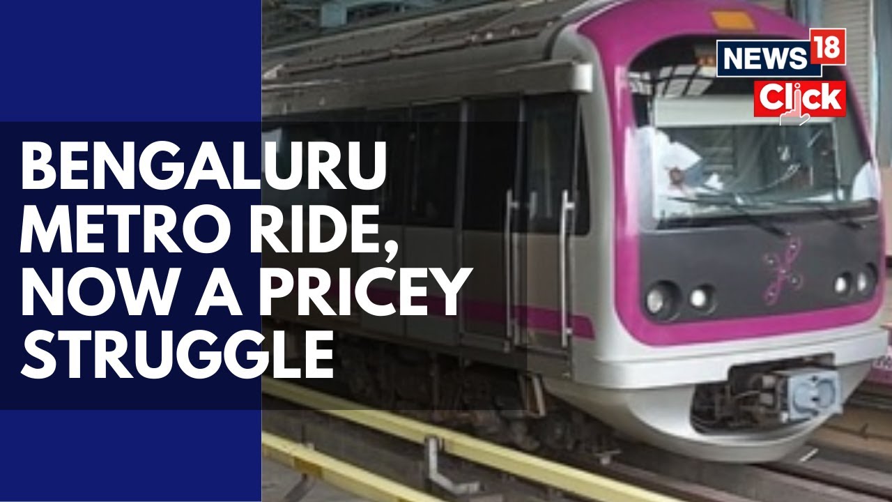 News18 Speaks To Metro Commuters On The Metro Ticket Price Hike And BMRCL&rsquo;s Justification | N18V